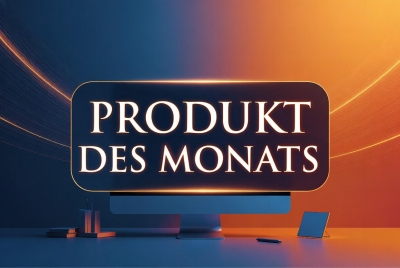 Produkt des Monats Produkt des Monats